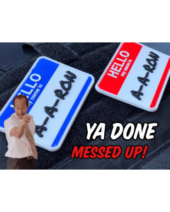 Dangerous Goods "hello my Name is A-A-Ron" Name Tag PVC Morale Patch