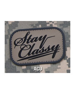 Stay Classy PVC Patch