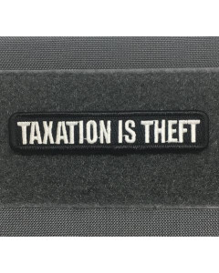 Taxation is Theft Morale Patch