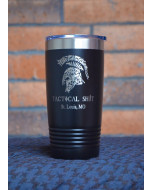 Tactical Shit St. Louis 20oz Tumbler - Black or OD Green