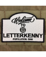 Welcome to Letterkenny Morale Patch