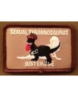 Sexual Tyrannosaurus Just Like Me Patch
